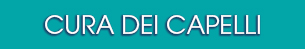 cura capelli